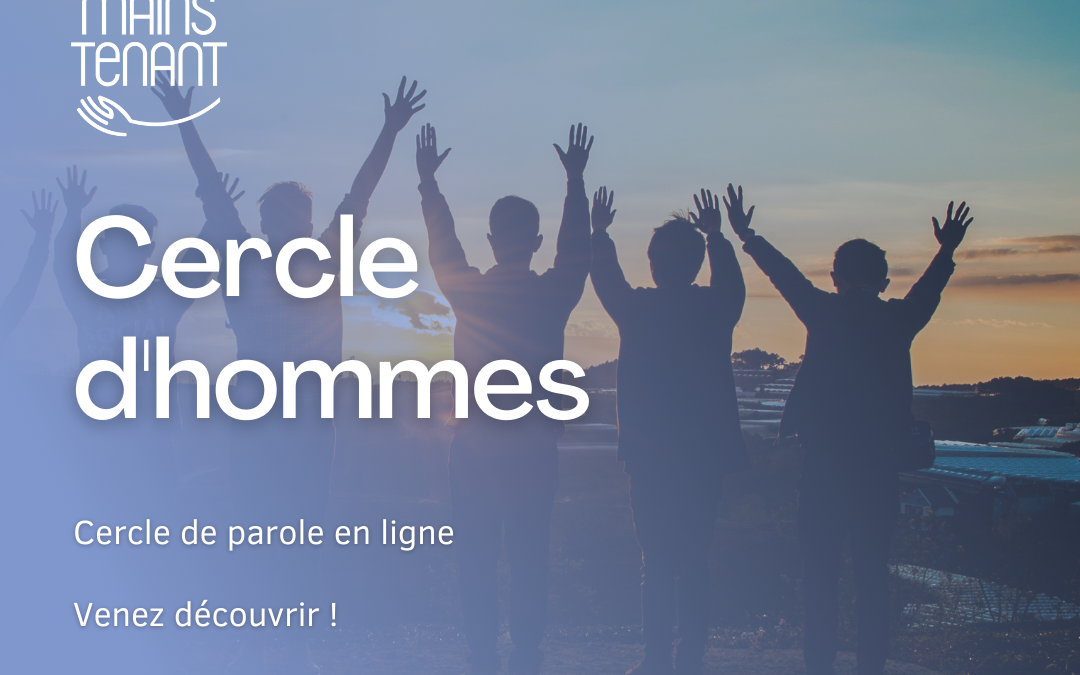 Cercle d&rsquo;hommes en ligne