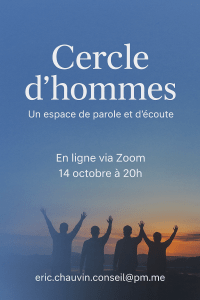 14 octobre 2025 cercle de parole pour hommes en ligne 